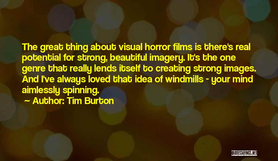 Great Images And Quotes By Tim Burton