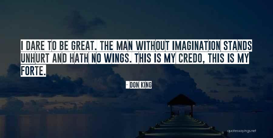 Great Imagination Quotes By Don King Great Imagination Quotes By Don King