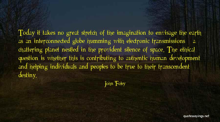 Great Imagination Quotes By John Foley Great Imagination Quotes By John Foley