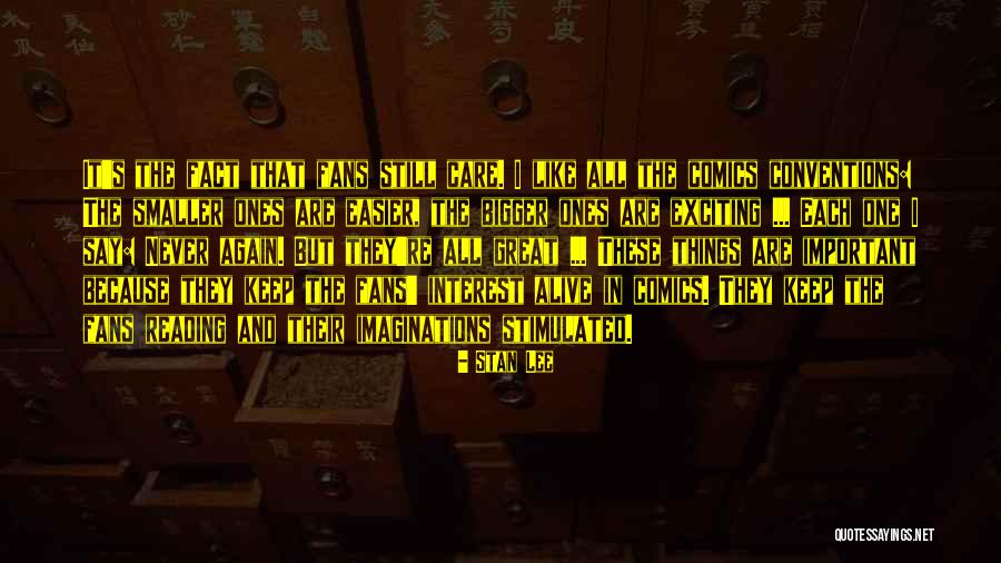 Great Imagination Quotes By Stan Lee Great Imagination Quotes By Stan Lee