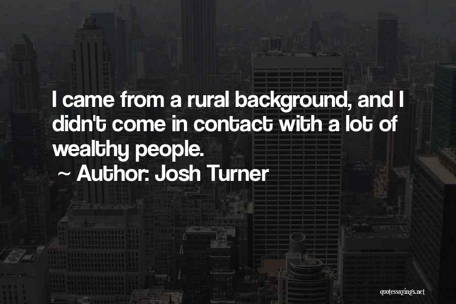 Great Imitator Quotes By Josh Turner