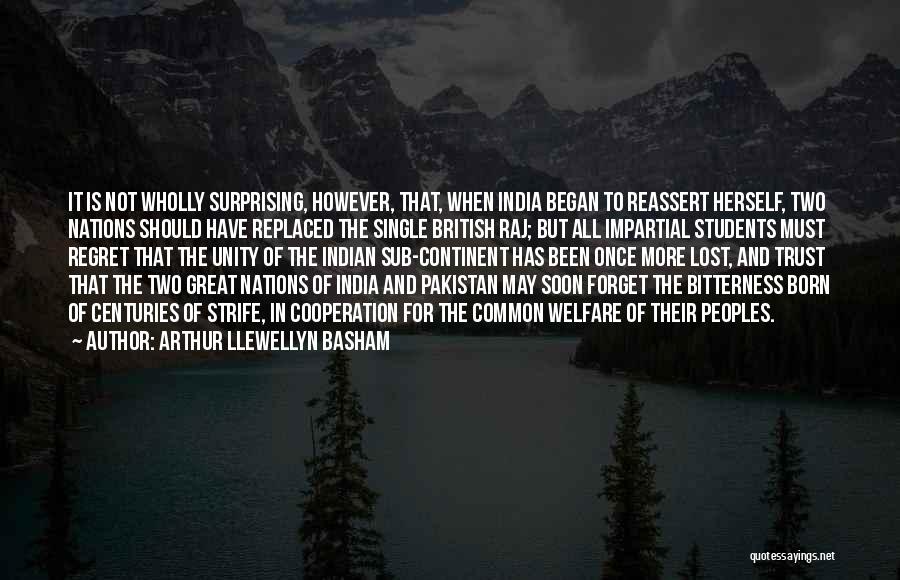 Great Indian Peoples Quotes By Arthur Llewellyn Basham