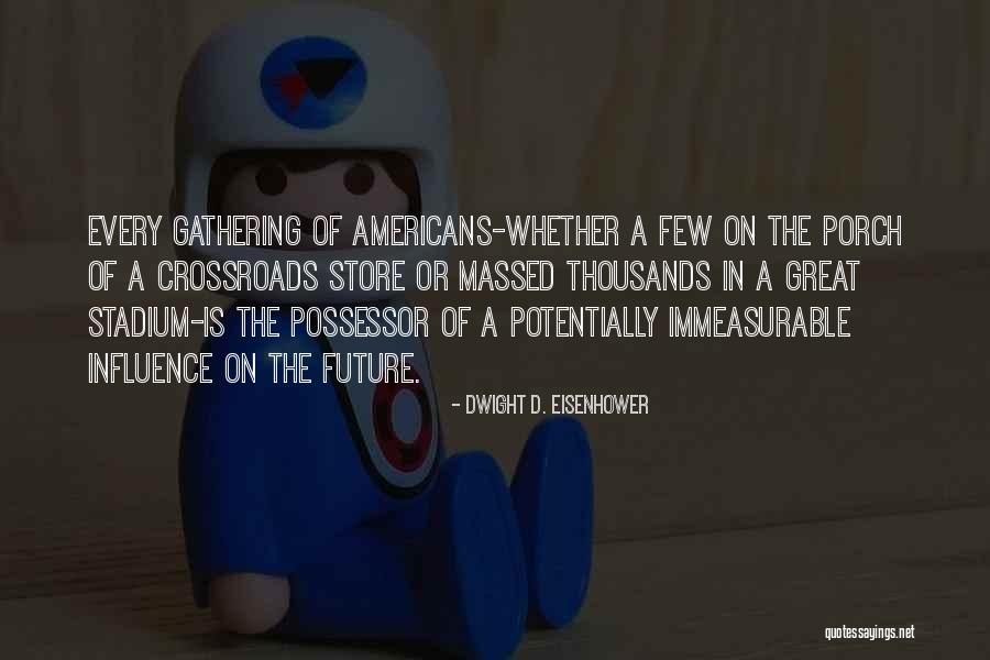 Great Influence Quotes By Dwight D. Eisenhower Great Influence Quotes By Dwight D. Eisenhower