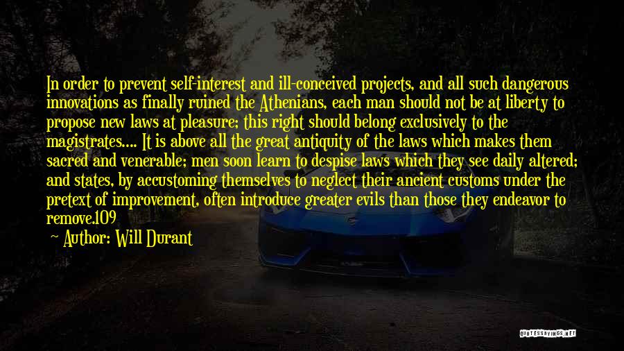 Great Innovations Quotes By Will Durant