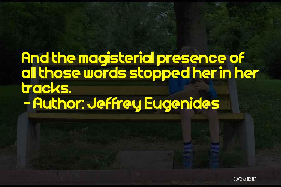 Great Inspirational Hockey Quotes By Jeffrey Eugenides