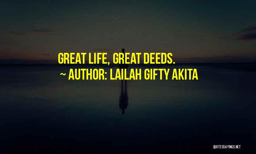 Great Inspirational Life Quotes By Lailah Gifty Akita