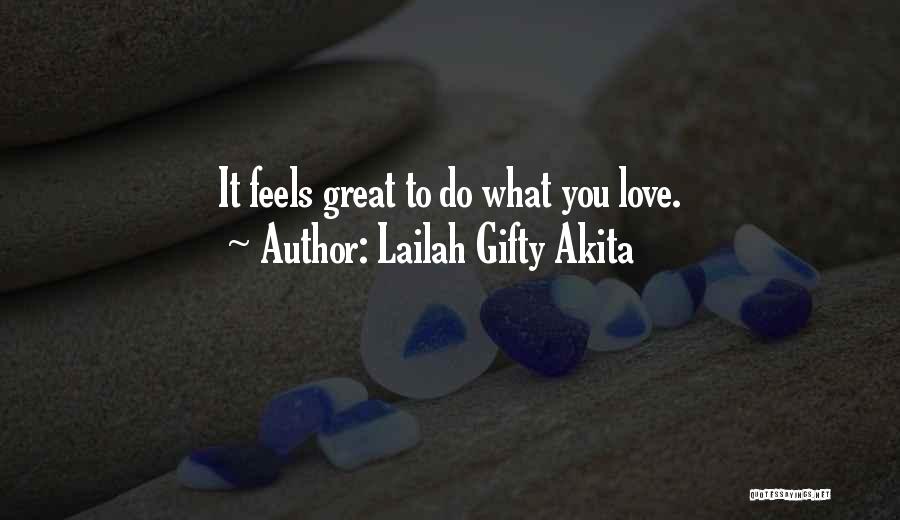 Great Inspirational Life Quotes By Lailah Gifty Akita