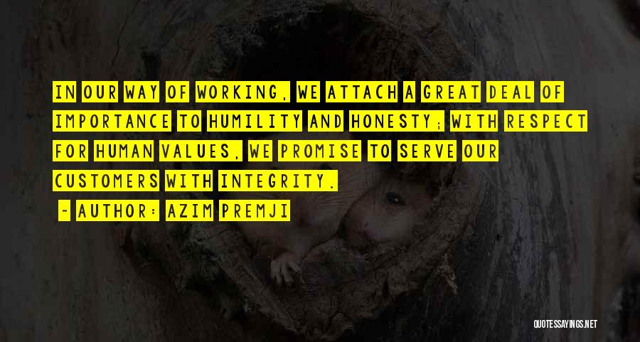 Great Integrity Quotes By Azim Premji