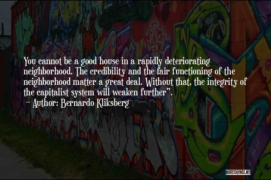 Great Integrity Quotes By Bernardo Kliksberg