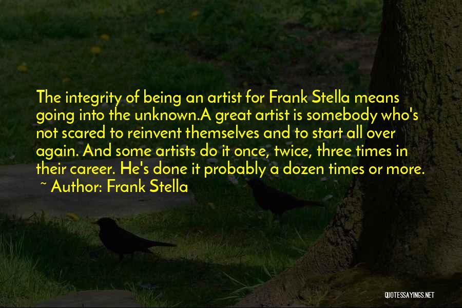 Great Integrity Quotes By Frank Stella