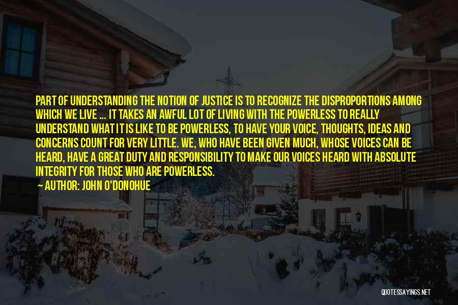 Great Integrity Quotes By John O'Donohue