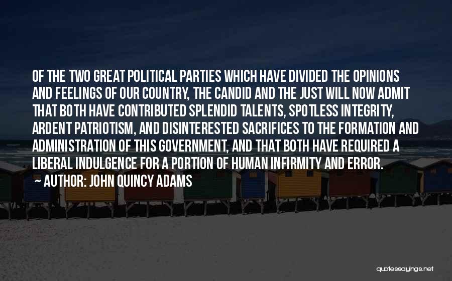 Great Integrity Quotes By John Quincy Adams