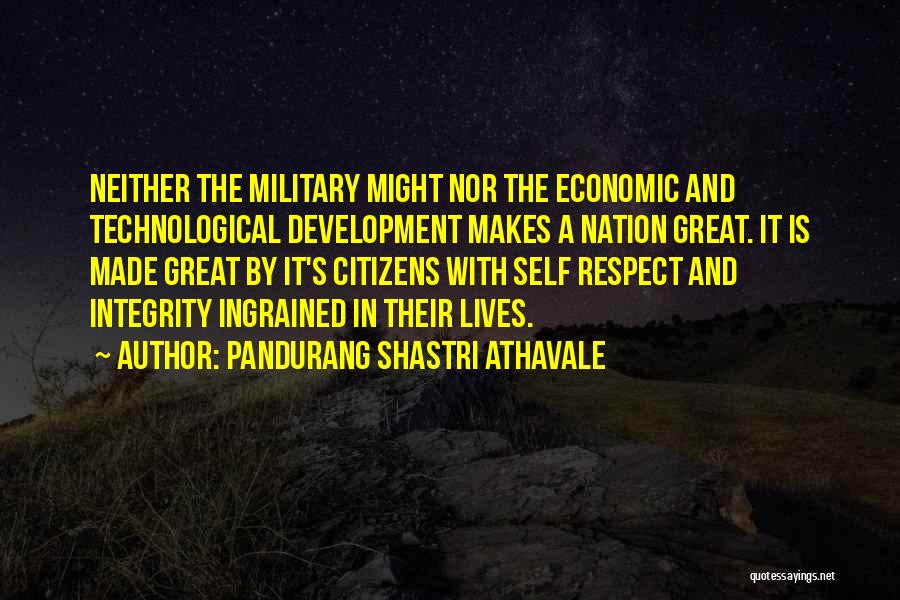 Great Integrity Quotes By Pandurang Shastri Athavale