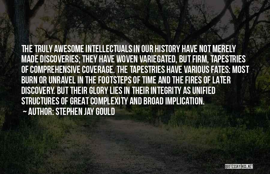 Great Integrity Quotes By Stephen Jay Gould