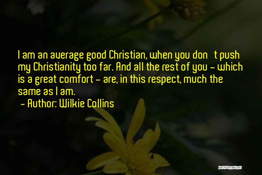 Great Integrity Quotes By Wilkie Collins