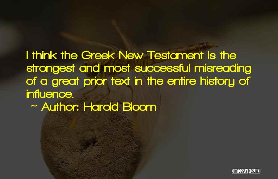 Great Interpretation Quotes By Harold Bloom