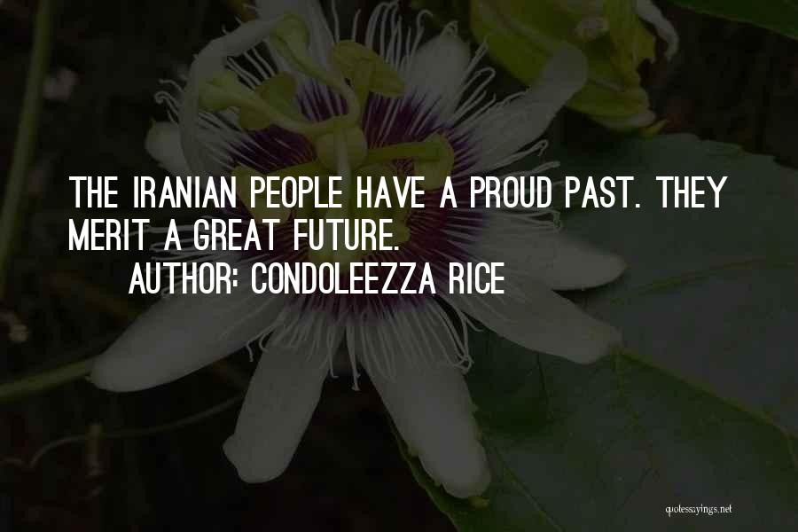 Great Iranian Quotes By Condoleezza Rice