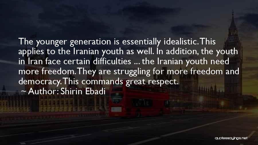 Great Iranian Quotes By Shirin Ebadi