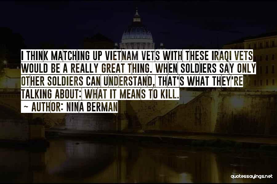 Great Iraqi Quotes By Nina Berman