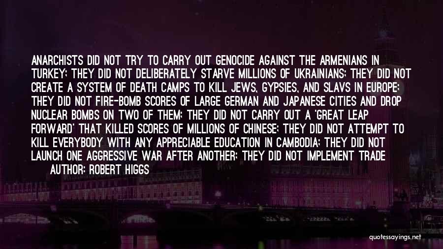 Great Iraqi Quotes By Robert Higgs