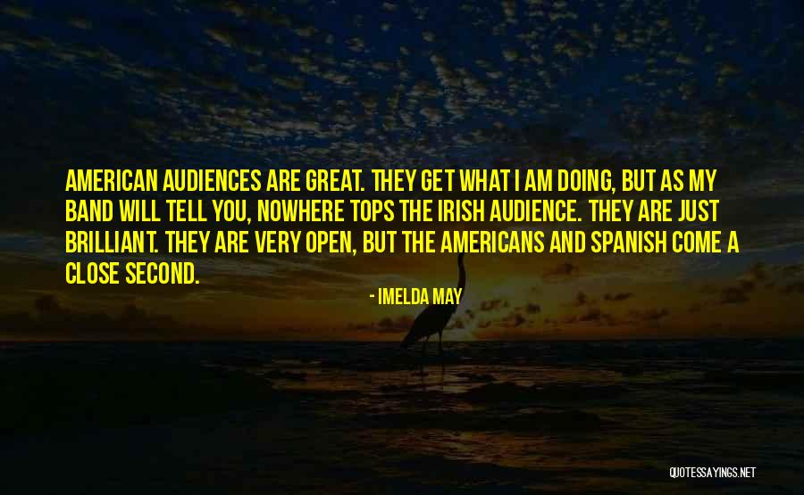 Great Irish Quotes By Imelda May Great Irish Quotes By Imelda May
