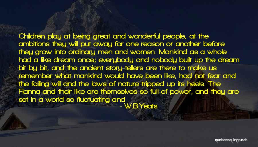 Great Irish Quotes By W.B.Yeats Great Irish Quotes By W.B.Yeats