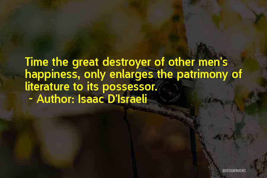 Great Israeli Quotes By Isaac D'Israeli Great Israeli Quotes By Isaac D'Israeli
