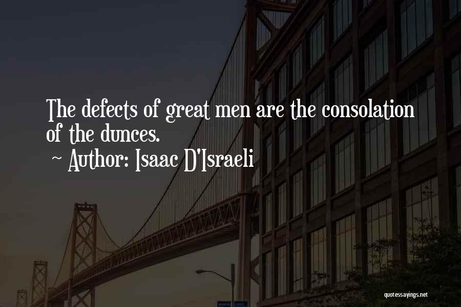 Great Israeli Quotes By Isaac D'Israeli Great Israeli Quotes By Isaac D'Israeli