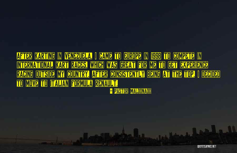 Great Italian Quotes By Pastor Maldonado Great Italian Quotes By Pastor Maldonado