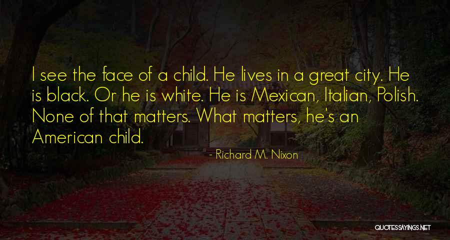 Great Italian Quotes By Richard M. Nixon Great Italian Quotes By Richard M. Nixon