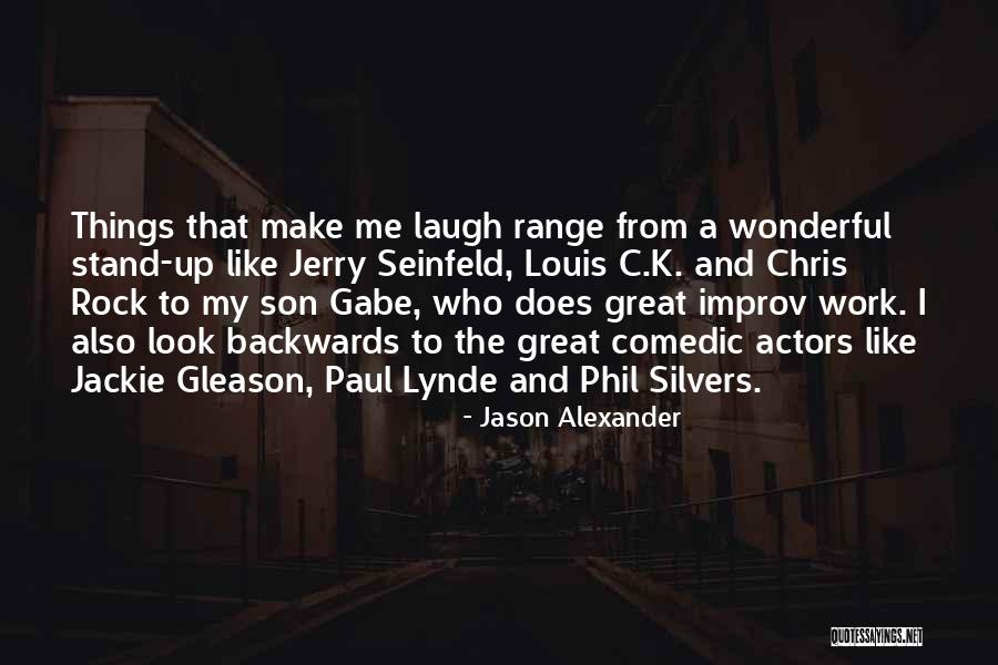 Great Jackie Gleason Quotes By Jason Alexander