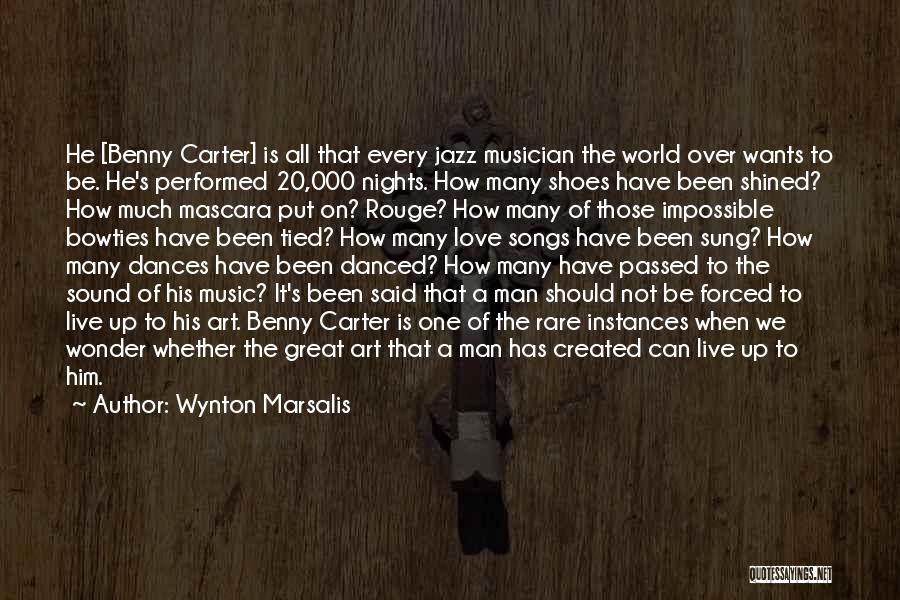 Great Jazz Musician Quotes By Wynton Marsalis