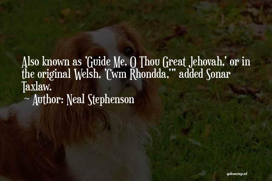 Great Jehovah Quotes By Neal Stephenson