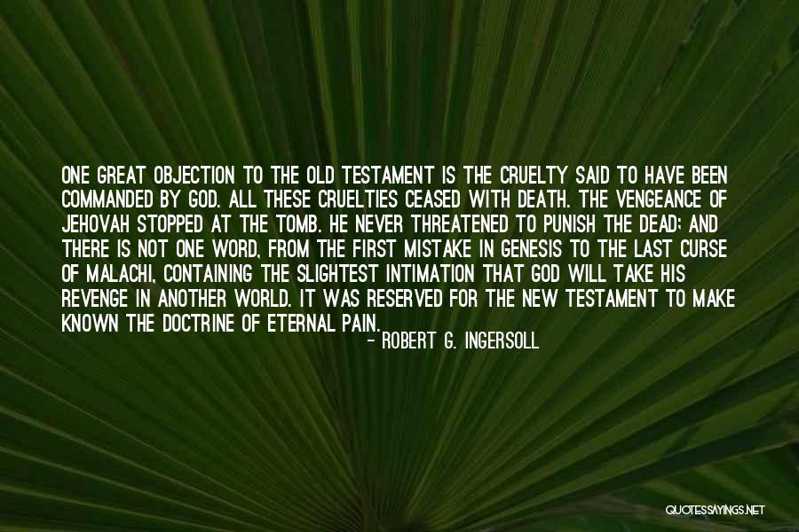 Great Jehovah Quotes By Robert G. Ingersoll