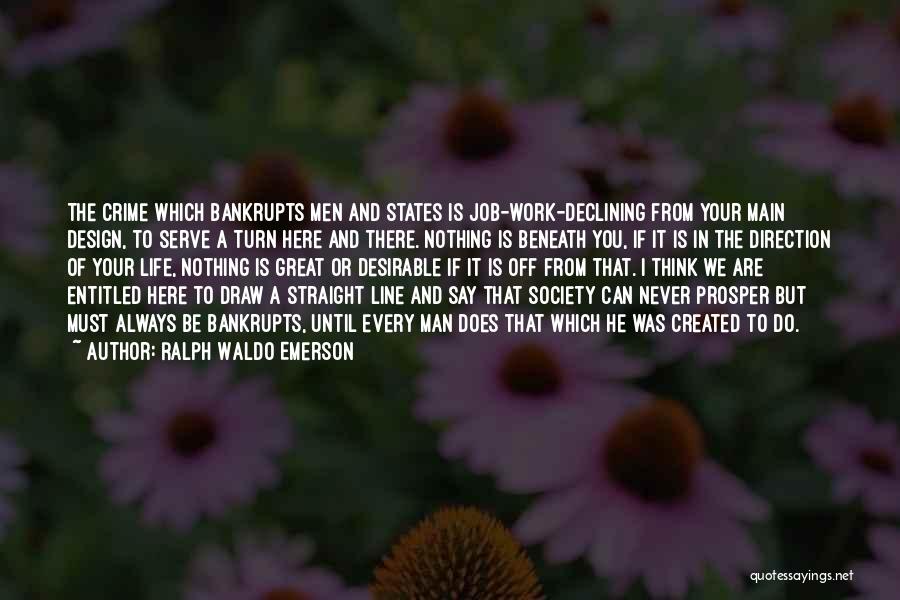 Great Job Work Quotes By Ralph Waldo Emerson