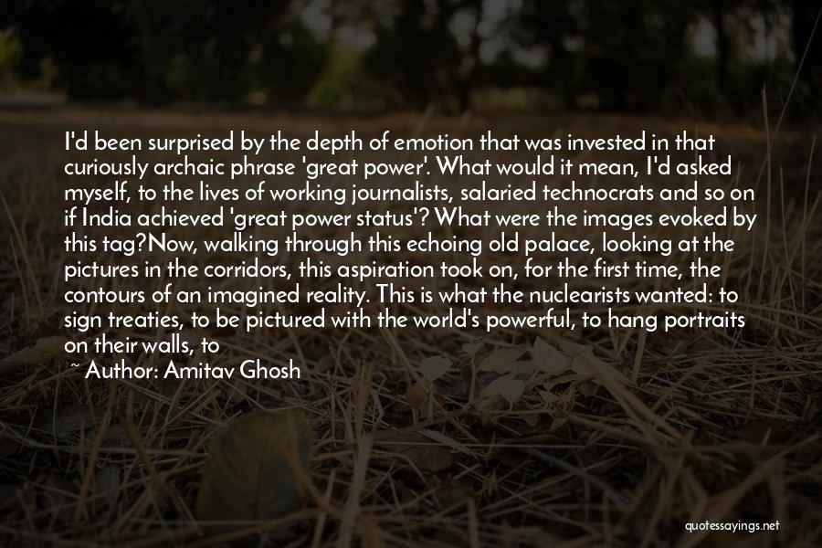 Great Journalists Quotes By Amitav Ghosh