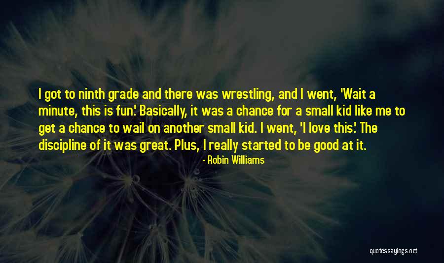 Great Kid Quotes By Robin Williams Great Kid Quotes By Robin Williams