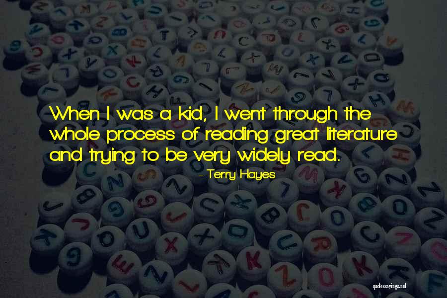 Great Kid Quotes By Terry Hayes Great Kid Quotes By Terry Hayes