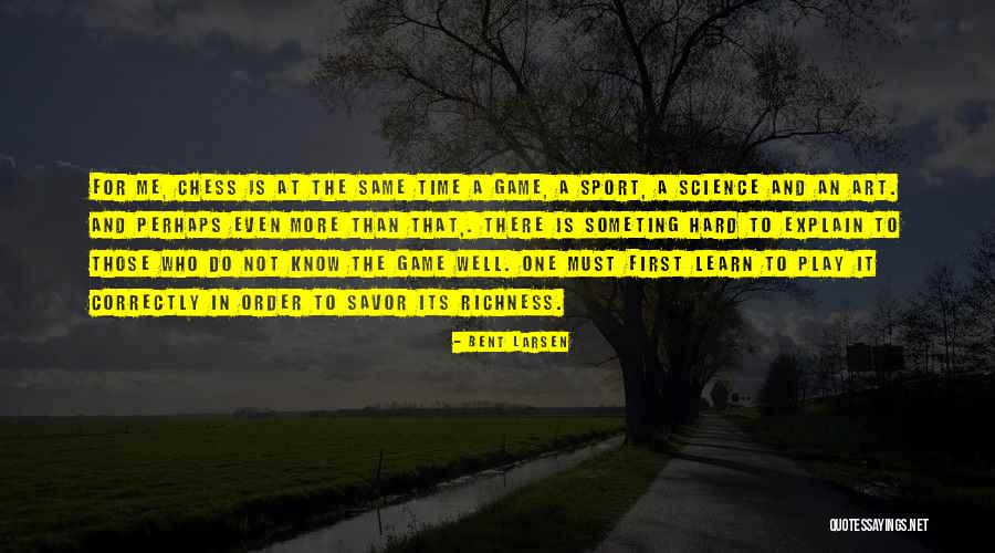 Great Latina Quotes By Bent Larsen Great Latina Quotes By Bent Larsen