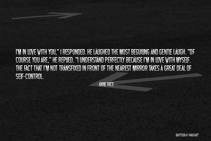 Great Laugh Quotes By Anne Rice Great Laugh Quotes By Anne Rice