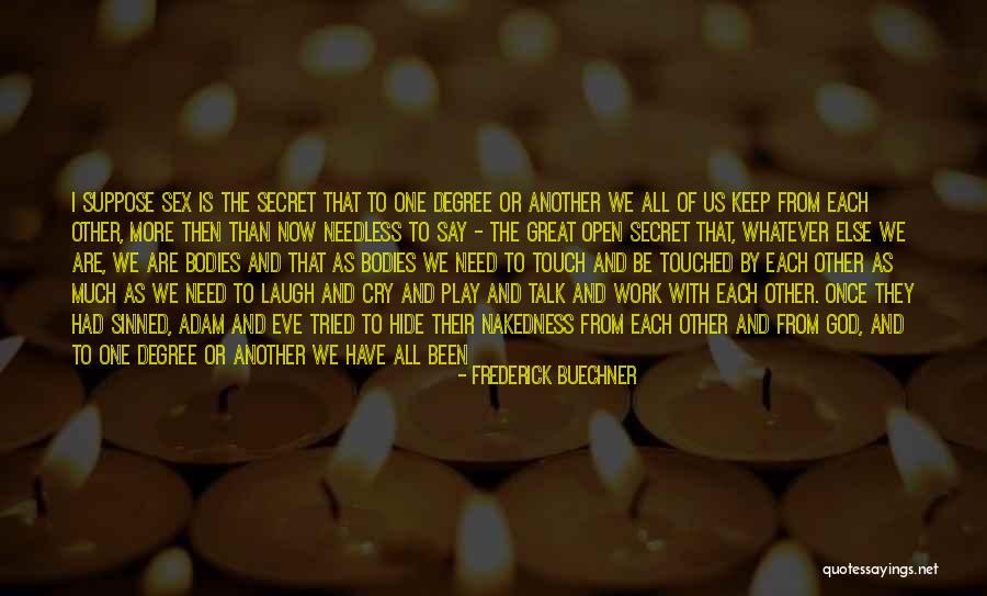 Great Laugh Quotes By Frederick Buechner Great Laugh Quotes By Frederick Buechner