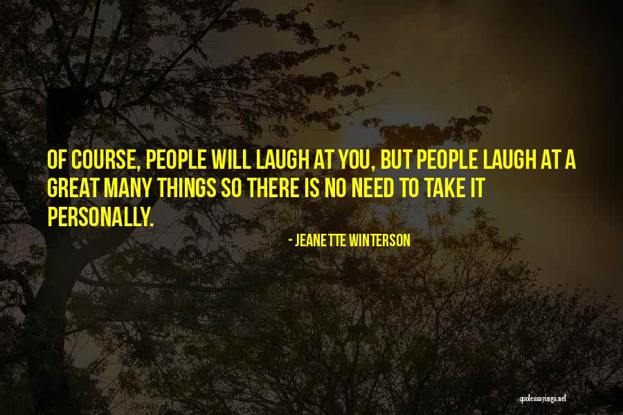 Great Laugh Quotes By Jeanette Winterson Great Laugh Quotes By Jeanette Winterson