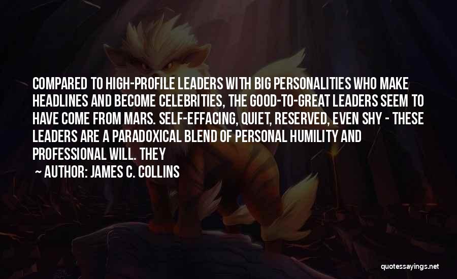 Great Leaders And Quotes By James C. Collins