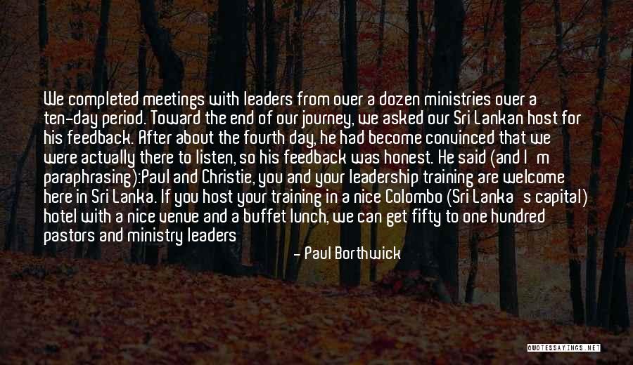Great Leaders Listen Quotes By Paul Borthwick Great Leaders Listen Quotes By Paul Borthwick