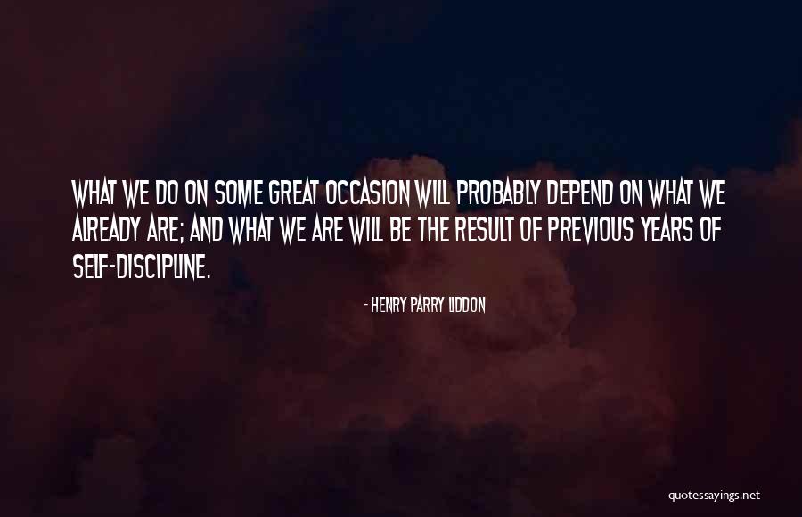 Great Leadership And Success Quotes By Henry Parry Liddon Great Leadership And Success Quotes By Henry Parry Liddon