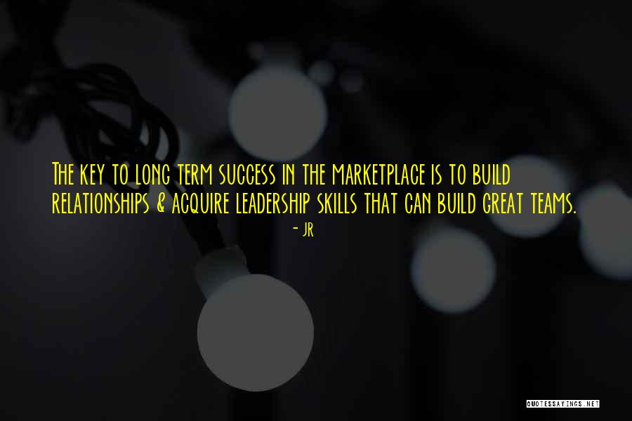 Great Leadership And Success Quotes By JR Great Leadership And Success Quotes By JR