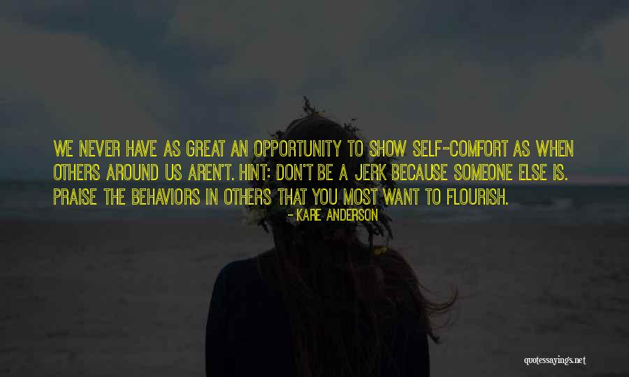 Great Leadership Development Quotes By Kare Anderson Great Leadership Development Quotes By Kare Anderson