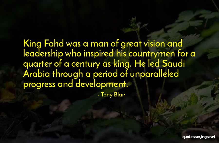 Great Leadership Development Quotes By Tony Blair Great Leadership Development Quotes By Tony Blair