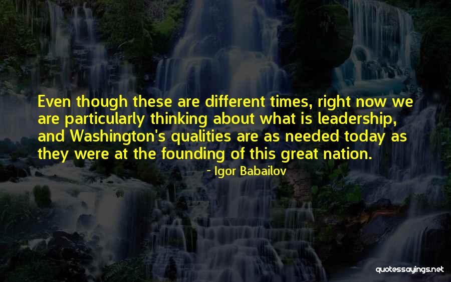 Great Leadership Qualities Quotes By Igor Babailov Great Leadership Qualities Quotes By Igor Babailov