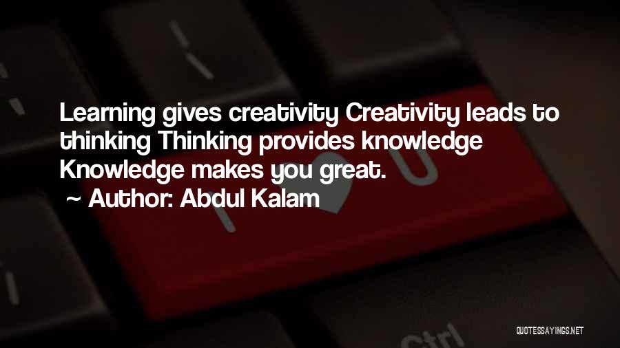 Great Learning Quotes By Abdul Kalam